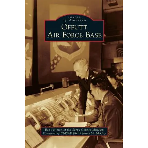 Offutt Air Force Base - Hardcover