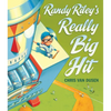 Randy Riley's Really Big Hit - Hardcover