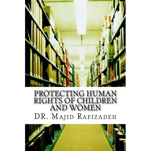 Protecting Human Rights of Children and Women - Paperback