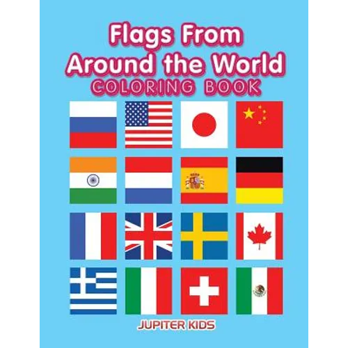 Flags From Around the World Coloring Book - Paperback