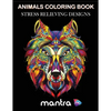 Animals Coloring Book: Coloring Book for Adults: Beautiful Designs for Stress Relief, Creativity, and Relaxation - Paperback