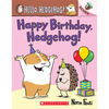 Happy Birthday, Hedgehog!: An Acorn Book (Hello, Hedgehog! #6): Volume 6 - Paperback