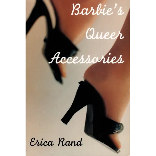 Barbie's Queer Accessories - Paperback
