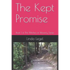 The Kept Promise: Book 1 of The Witches of Waverly Series - Paperback
