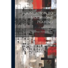 Foundation to Saxophone Playing: An Elementary Method: Simple, Melodious, Interesting, Complete - Paperback