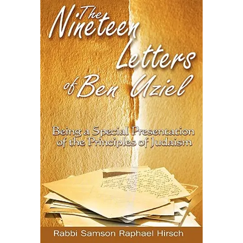 The Nineteen Letters of Ben Uziel: Being a Special Presentation of the Principles of Judaism - Paperback