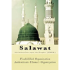 Salawat: 100 Salutations upon the Prophet [ PBUH ] - Paperback