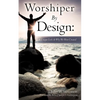 Worshiper By Design - Paperback