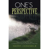 One's Perspective: Poetry for the Past Fifty Years in a Singer-Songwriter Style with a Baby-Boomer's Point of View - Paperback