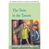 The Twin in the Tavern - Paperback
