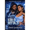 Luvin' on a cold hitta 3 - Paperback