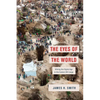 The Eyes of the World: Mining the Digital Age in the Eastern Dr Congo - Paperback