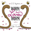 Worm Loves Worm - Hardcover