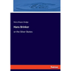 Hans Brinker: or the Silver Skates - Paperback