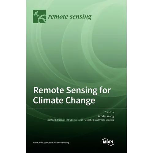 Remote Sensing for Climate Change - Hardcover