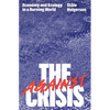 Against the Crisis: Economy and Ecology in a Burning World - Paperback