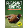 Pheasant Hunting For Kids: Hunting and Fishing Book for Kids - Paperback