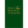 Daily Prayer for All Seasons, Deluxe Edition - Bonded Leather