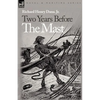 Two Years Before the Mast - Paperback