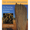 The Extended Organism: The Physiology of Animal-Built Structures - Paperback