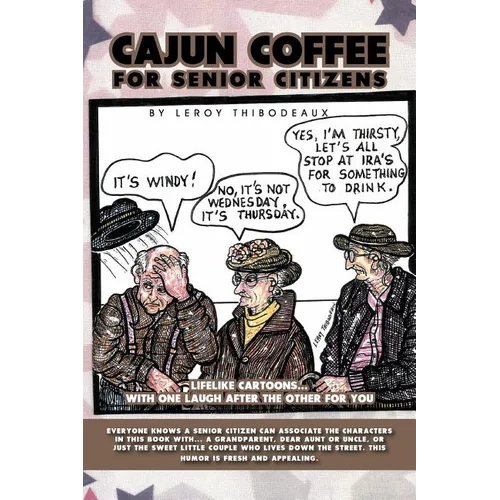 Cajun Coffee for Senior Citizens - Paperback