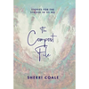 The Compost File: Stories for the Striver in Us All - Hardcover