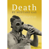 Death By Mustard Gas: How Military Secrecy and Lost Weapons Can Kill - Paperback
