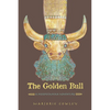 The Golden Bull: A Mesopotamian Adventure - Paperback