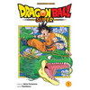 Dragon Ball Super, Vol. 1: Warriors from Universe 6! - Paperback