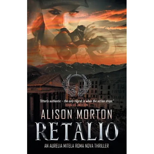 Retalio: A story of resistance, heartache and sacrifice in a New Rome - Paperback