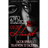 Two Masks One Heart - Paperback