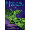 Witches in Dreamland: A Novel by David Barker and W. H. Pugmire - Paperback