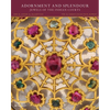 Adornment and Splendour: Jewels of the Indian Courts - Hardcover