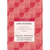 CEO School: Insights from 20 Global Business Leaders - Paperback
