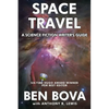Space Travel - A Science Fiction Writer's Guide - Paperback