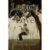Legacy Of Love - Paperback