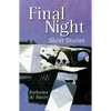 Final Night: Short Stories - Paperback