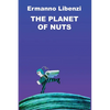 The Planet of Nuts - Paperback