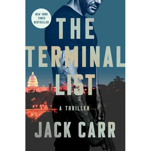 The Terminal List: A Terminal List Thriller - Hardcover