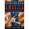 God Bless America: Strange and Unusual Religious Beliefs and Practices in the United States - Paperback