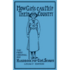 How Girls Can Help Their Country (Legacy Edition): The First Original 1913 Handbook For Girl Scouts - Paperback