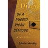Diary of a Puerto Rican Demigod - Paperback