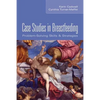 Case Studies in Breastfeeding: Problem-Solving Skills & Strategies - Paperback