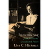 Remembering: Joan Williams' Uncollected Pieces - Paperback