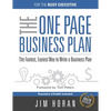 The One Page Business Plan for the Busy Executive: The Fastest, Eaiest Way to Write a Business Plan - Paperback