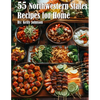 55 Northwestern States Recipes for Home - Paperback