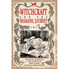 Witchcraft & the Shamanic Journey - Paperback