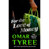 For the Love of Money - Paperback