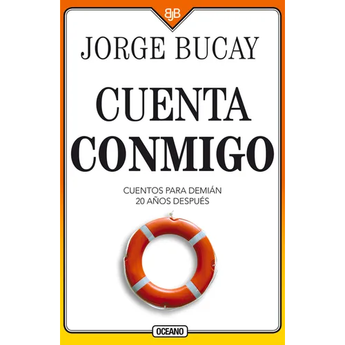 Cuenta Conmigo: Cuentos Para Demián 20 Años Después - Paperback