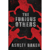 The Furious Others - Paperback